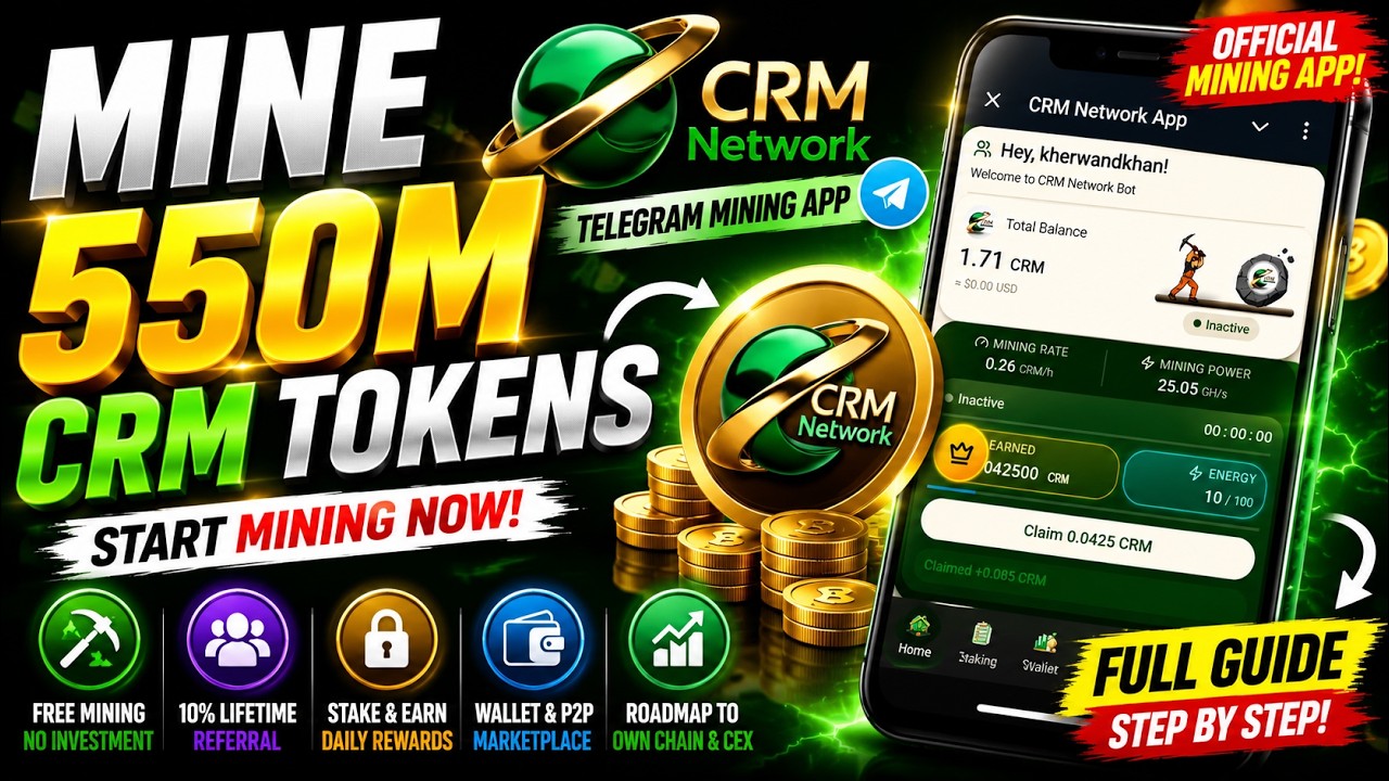 CRM Network Mining Telegram Mini App Full Guide (2026) | Mine 550M CRM Before Launch