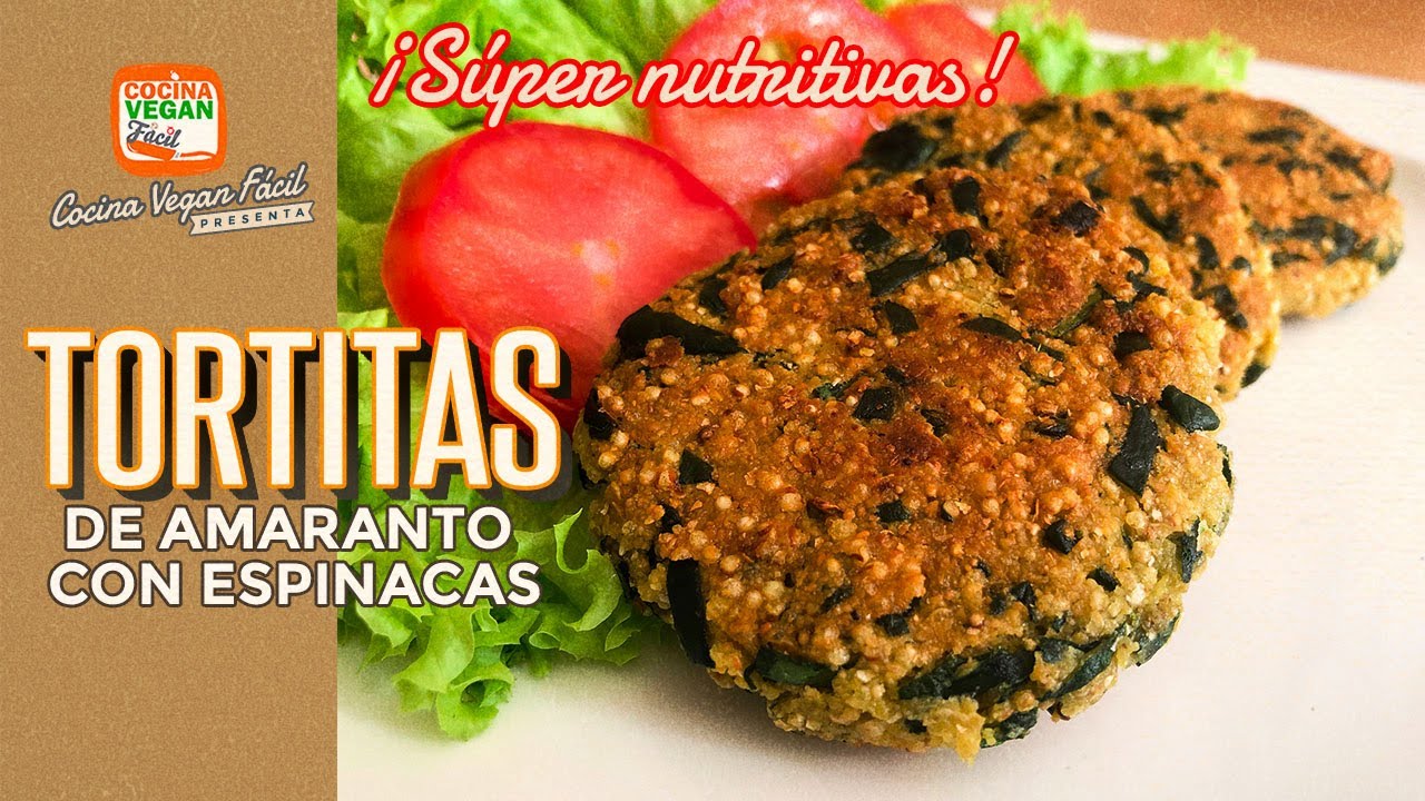 Tortitas súper nutritivas de amaranto con espinaca (mucha proteína y hierro) - Cocina Vegan Fácil