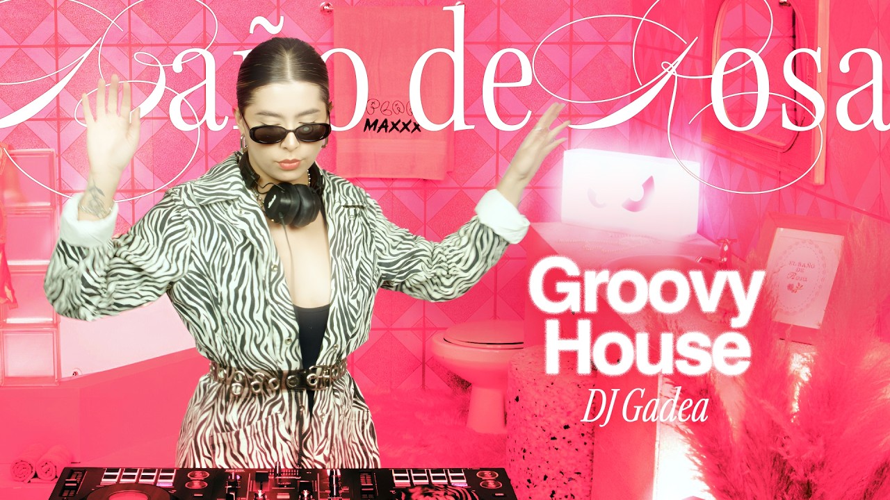 Groovy House | DJ Gadea | El Baño de Rosa | San José, Costa Rica