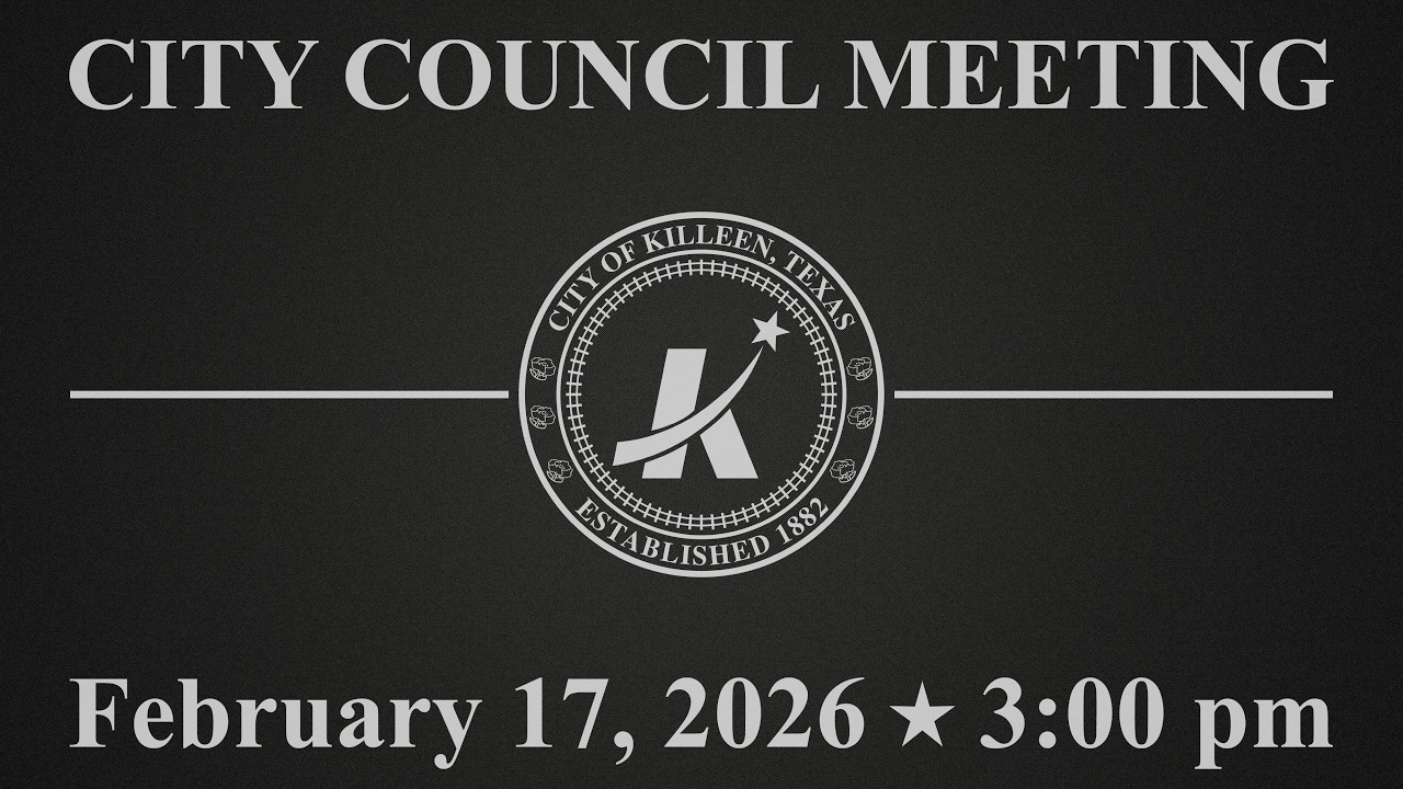 City Council Meeting - February 17, 2026