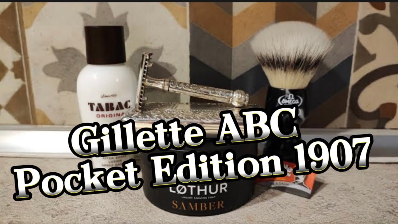 💈Gillette ABC Pocket Edition 1907 💈Lothur Samber 💈Omega Evo Titano V2