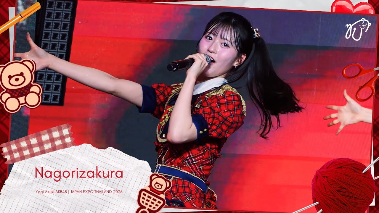 [Fancam] 260207 AKB48 (Yagi Azuki Focus) - Nagorizakura @ JAPAN EXPO THAILAND 2026