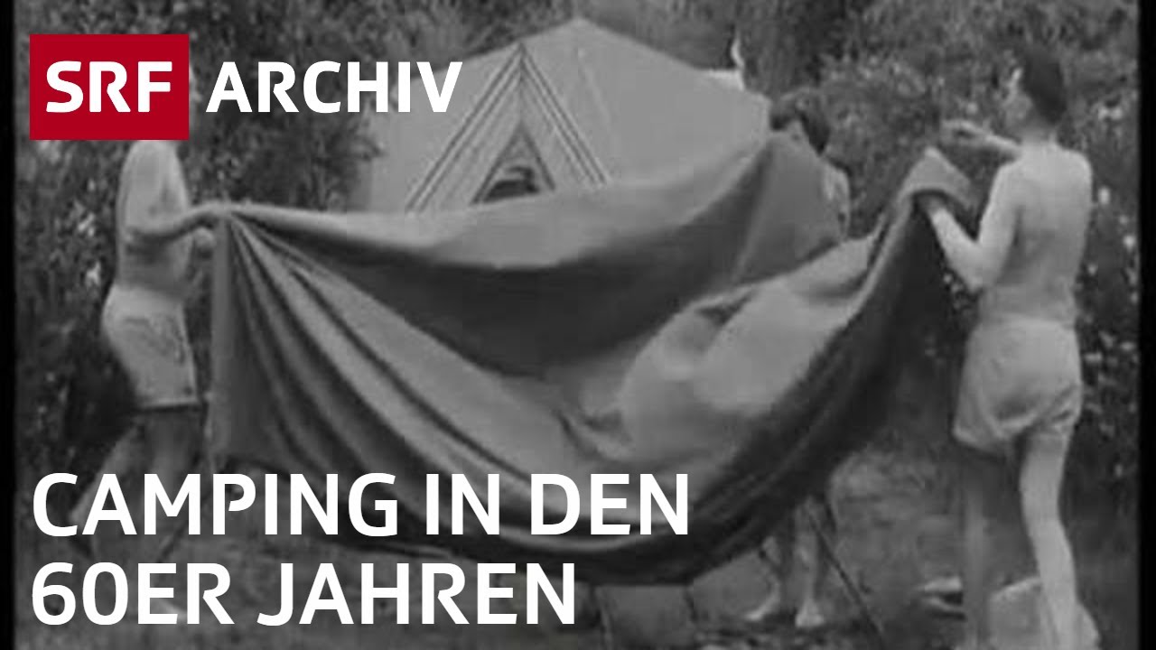 Кемпинг в Швейцарии (1962) | Лето и отпуск | Архив SRF