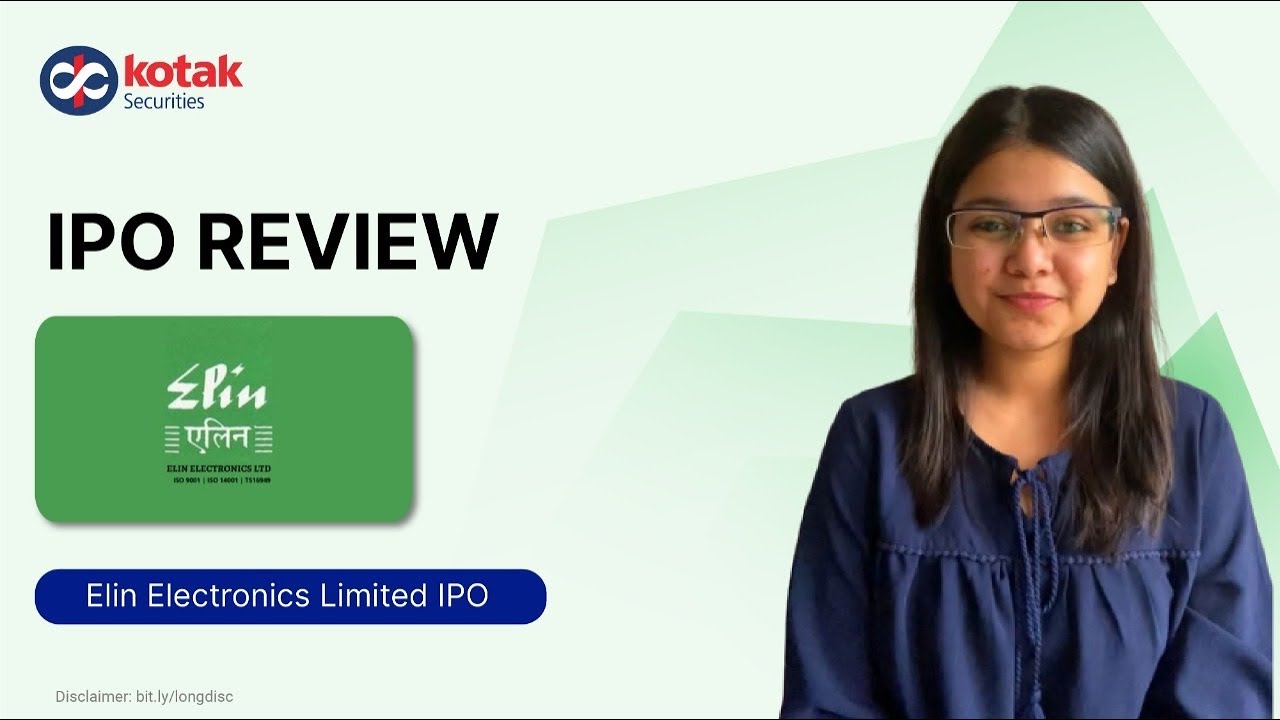 Elin Electronics IPO Review | Issue Details | Financials & More