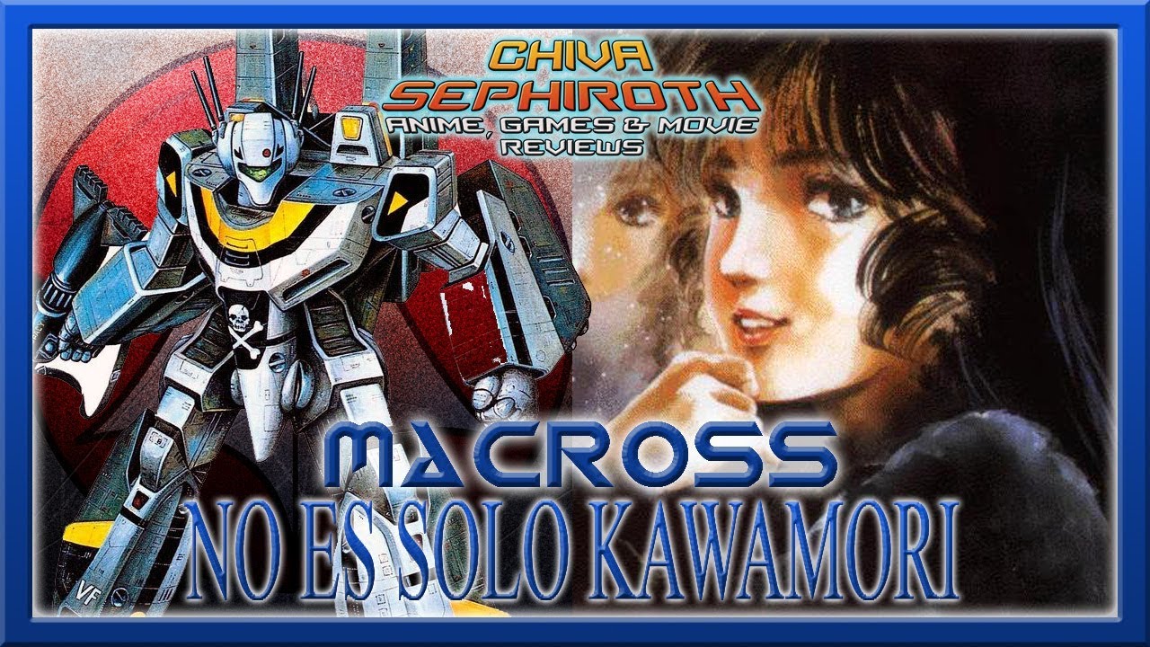 Macross No Es Solo Kawamori