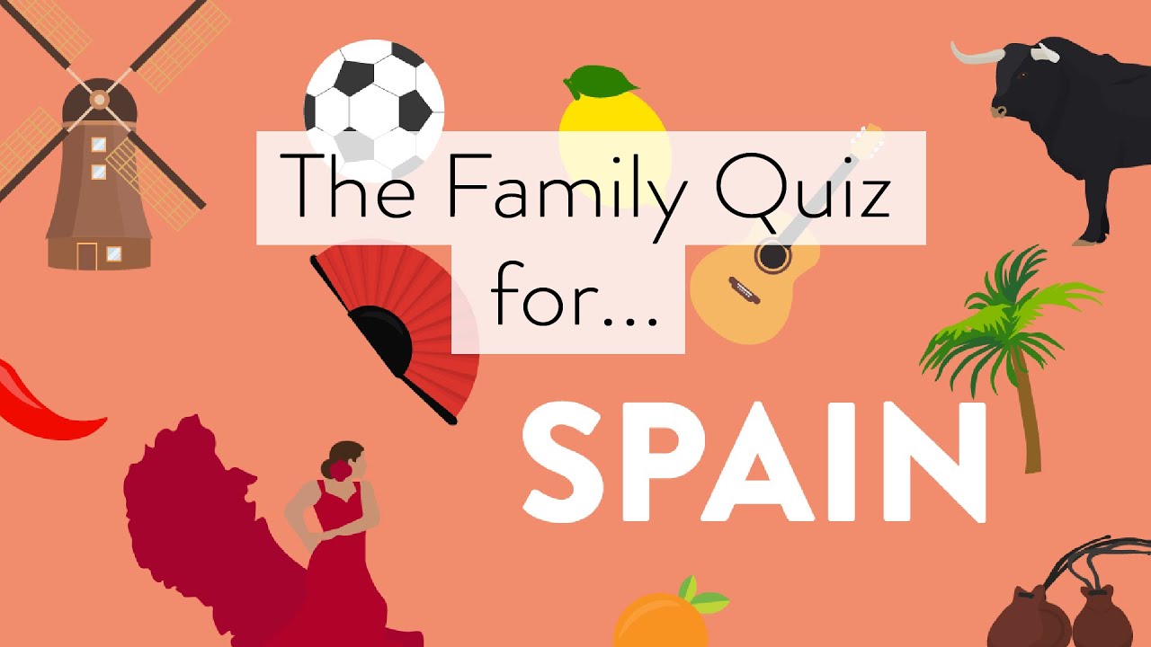 Spain Family Quiz - Deliberate Travel Kids