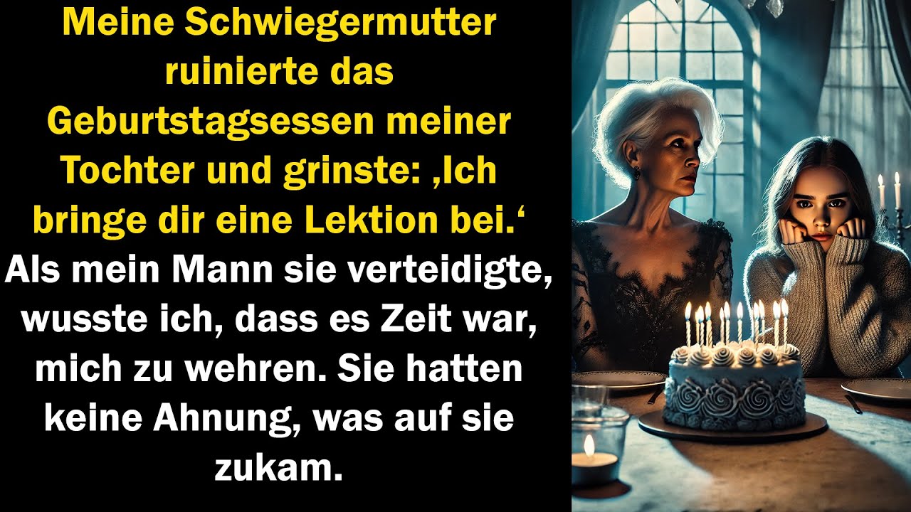 Meine Schwiegermutter ruinierte das Geburtstagsessen meiner Tochter. Sie ahnten nicht, was kam.