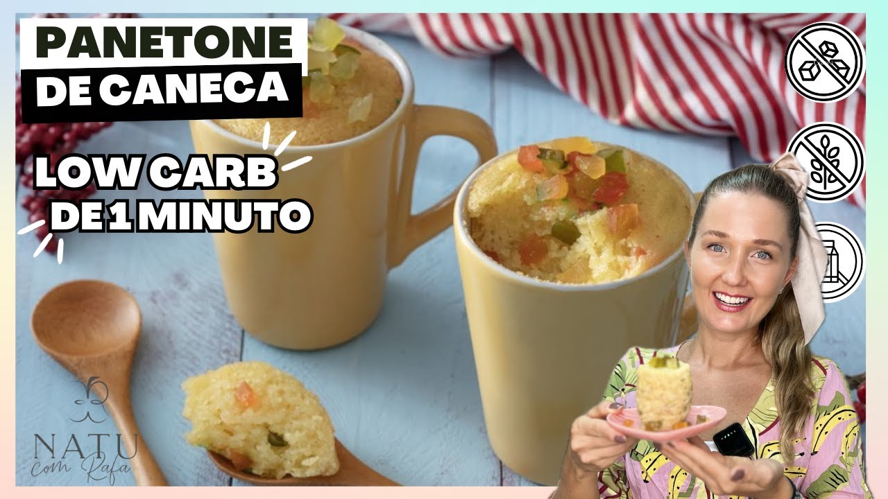 PANETONE DE CANECA NO MICRO-ONDAS LOW CARB DIET RECEITA FÁCIL E DE 1 MINUTO