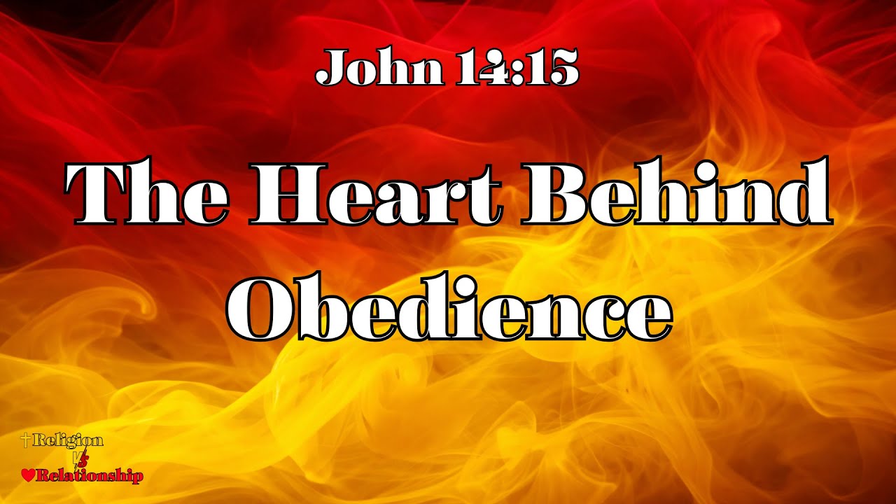 Heart of Obedience