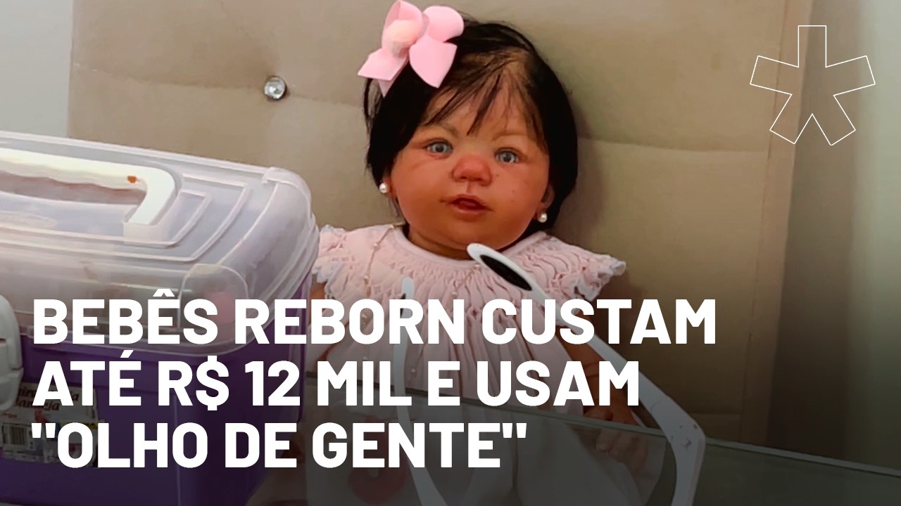 Bebês reborn: bonecas de R$ 12 mil, íris humana e parte da família