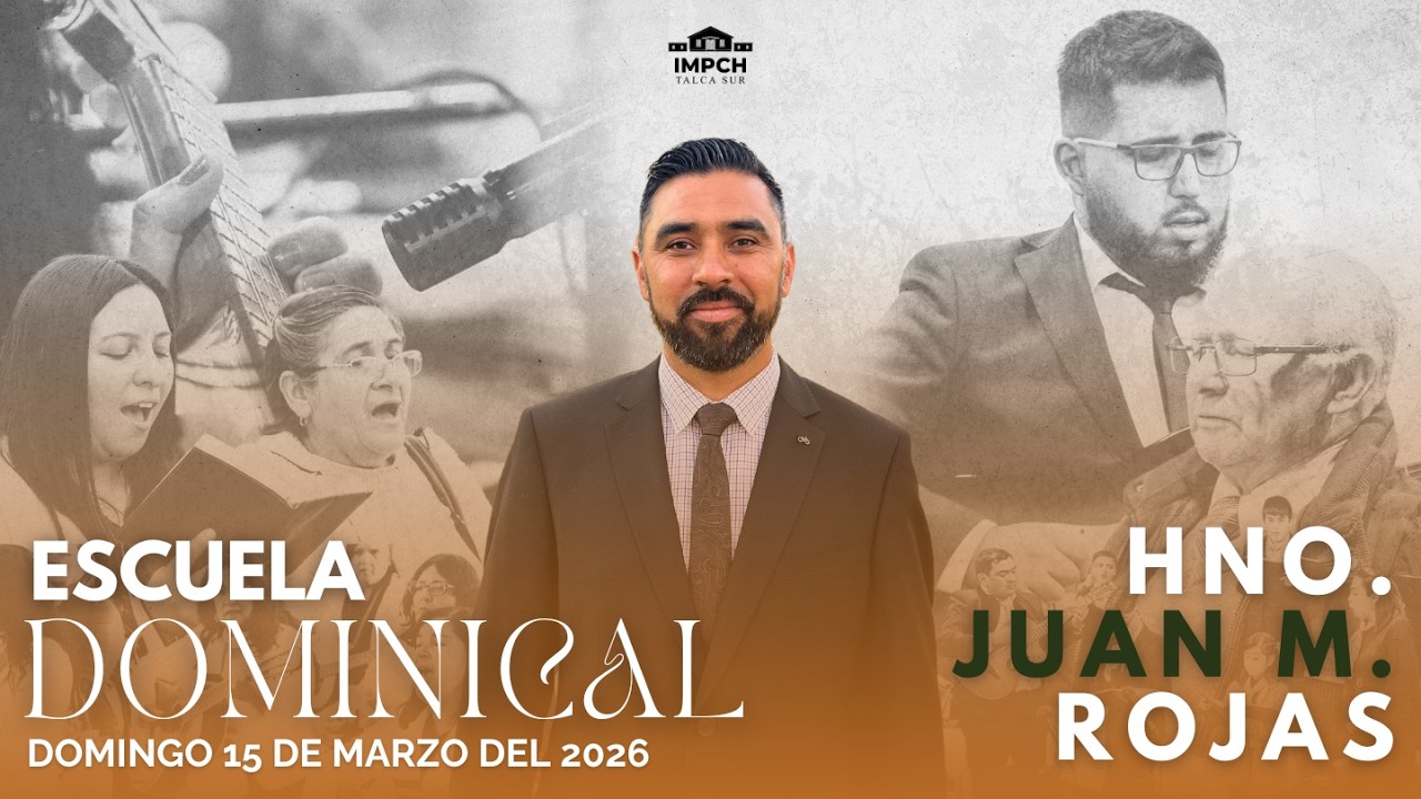 #Escuela Dominical | Domingo, 15 de marzo del 2026