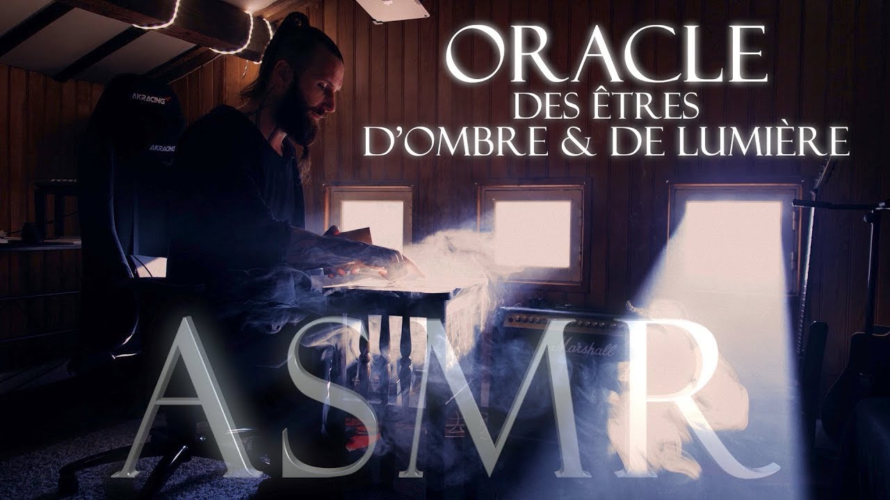 🔮Voyance: Oracle des êtres d'Ombre et de Lumière  -ASMR-