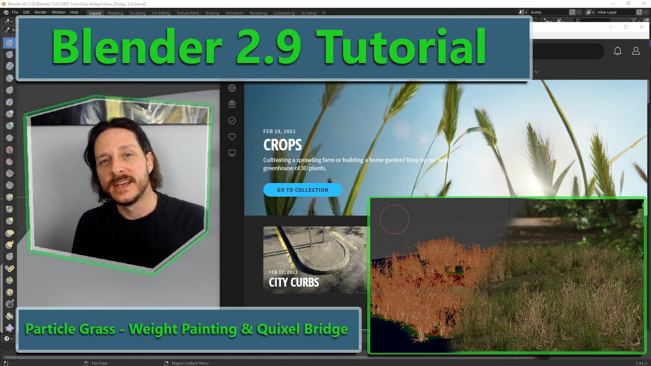 Blender 2.9+ Tutorial -- Grass Particles via Weight Painting | Quixel Bridge Assets (Intermediate)