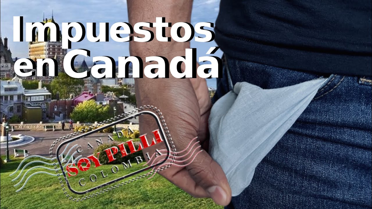 Lo que nadie me dijo de los impuestos en QUEBEC⚜️/CANADÁ