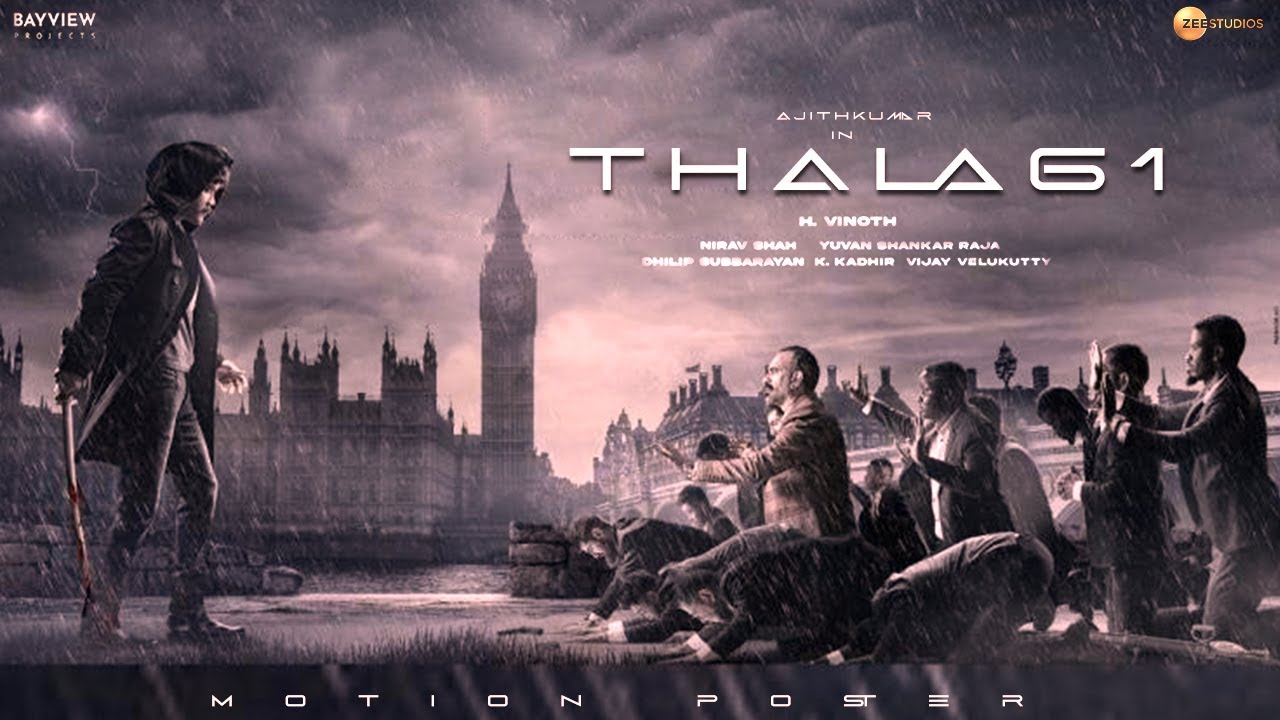 Thala61 Motion Poster  - Ajith Kumar | Nayanthara | Yuvan | H Vinoth | Boney Kapoor | Sony Music