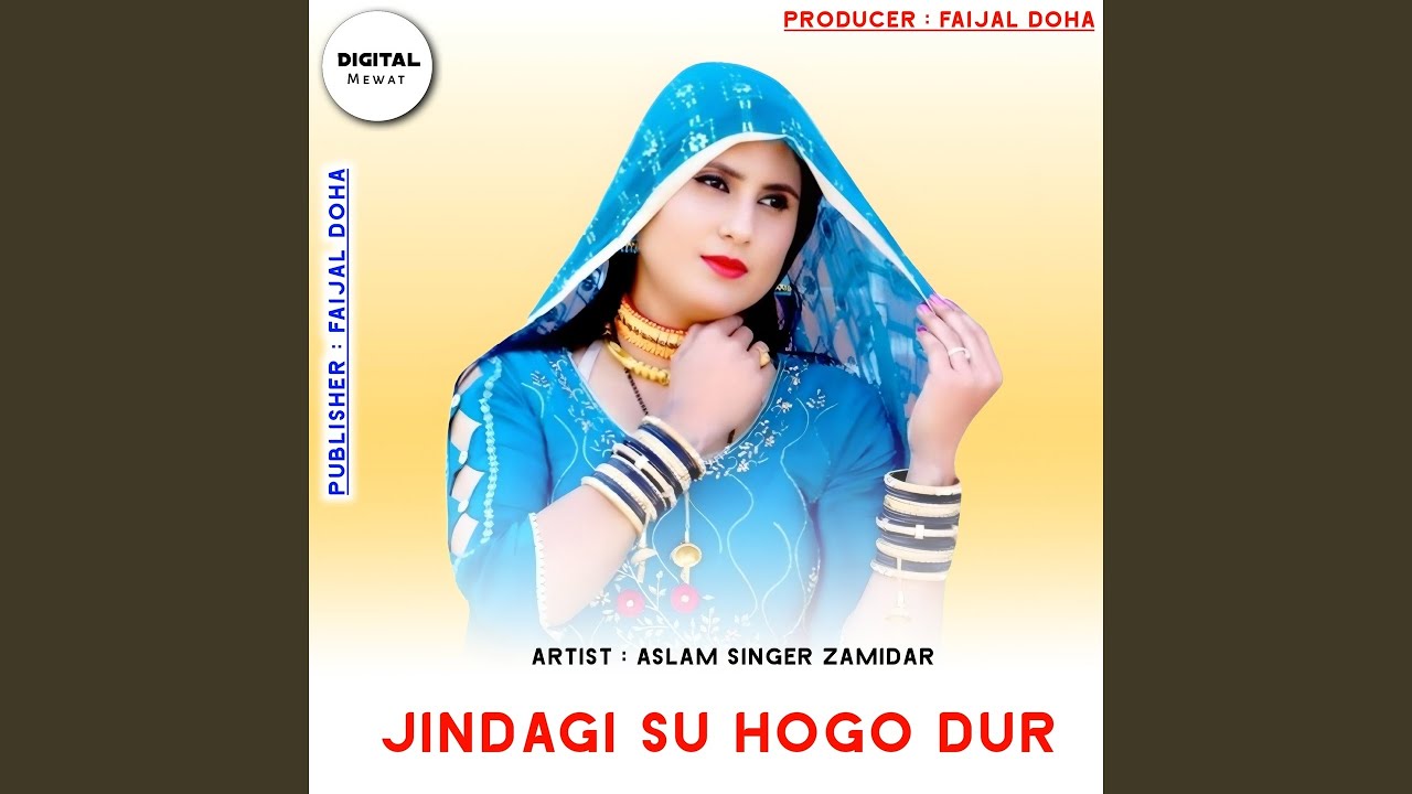 Jindagi Su Hogo Dur