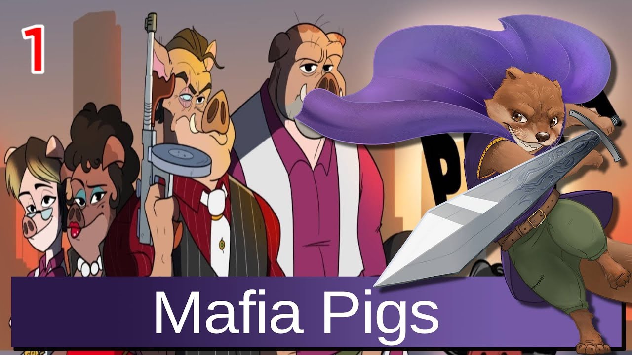 Let's Play Mafia Pigs (Demo) w/ Bog Otter ► Episode 1