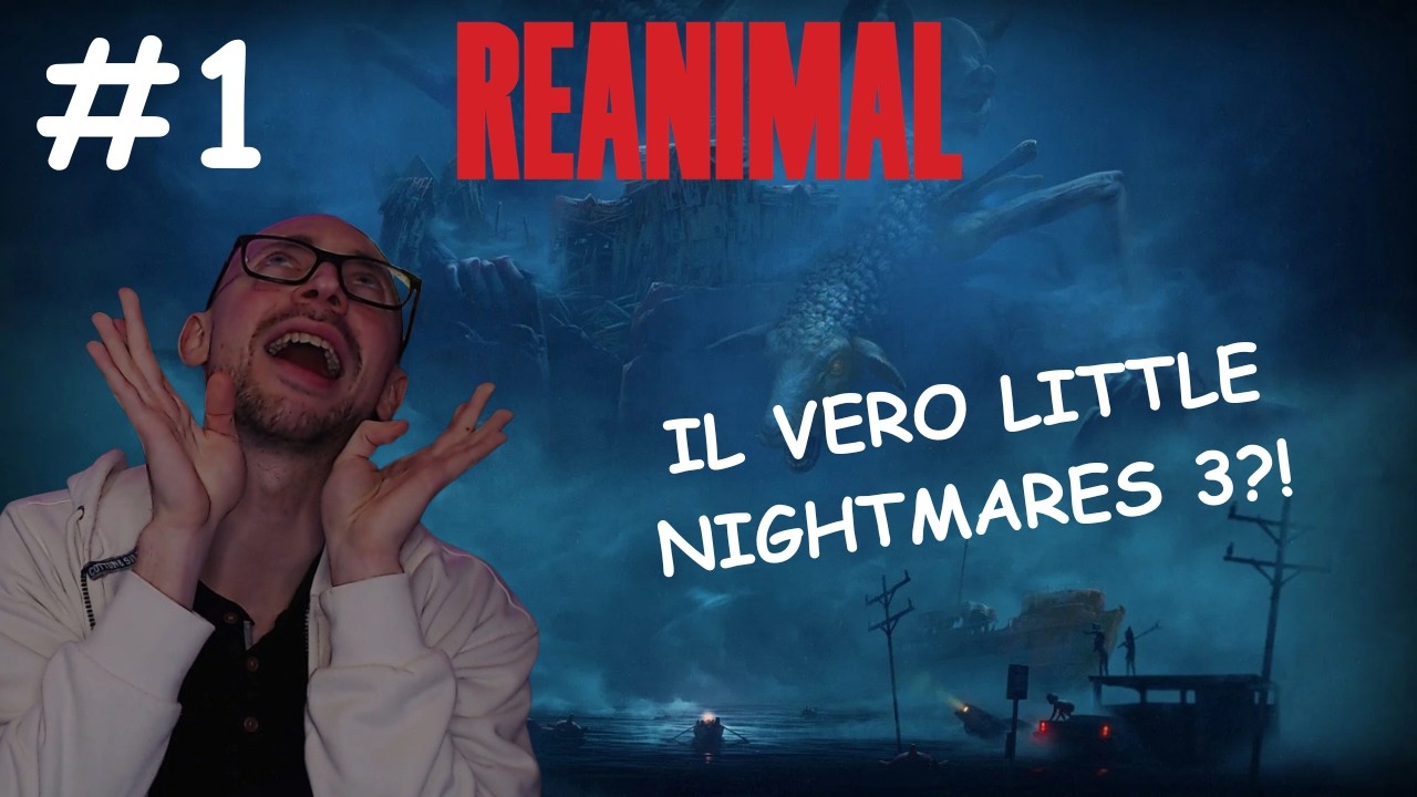 IL VERO LITTLE NIGHTMARES 3? REANIMAL ep.1