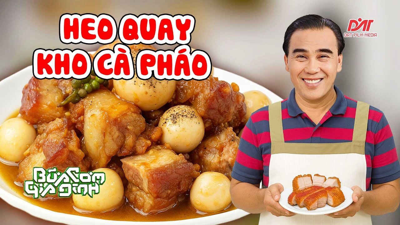 Quyền Linh hướng dẫn Heo Quay Kho Cà Pháo 
