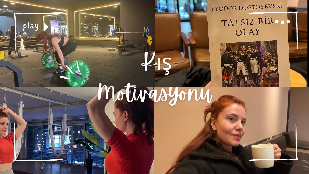 Kış Motivasyonu & Rutinlerim | spor, edebiyat 