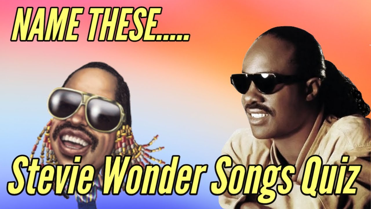 Stevie Wonder Quiz