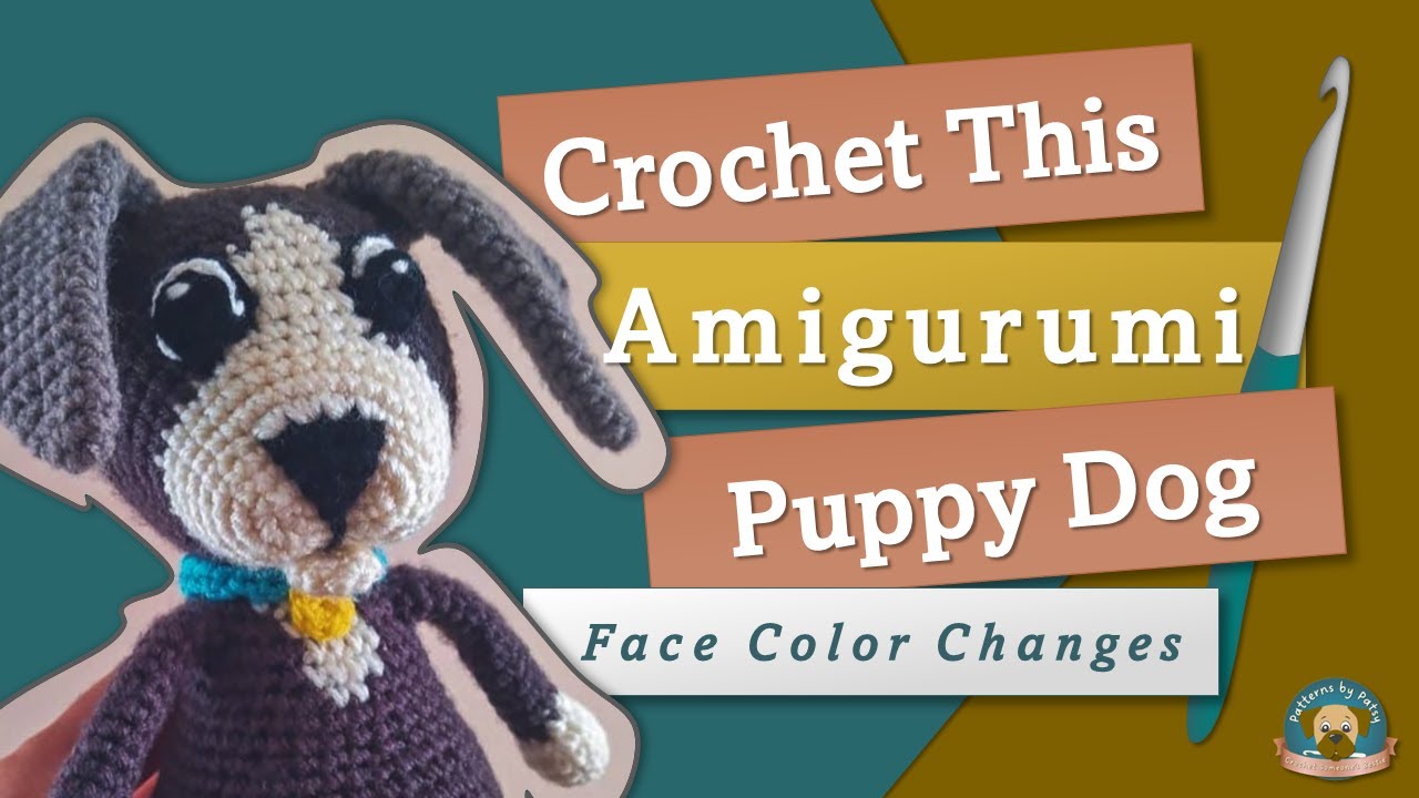 Crochet Color Changes For Amigurumi Puppy Dog Pattern | Crochet Along Series