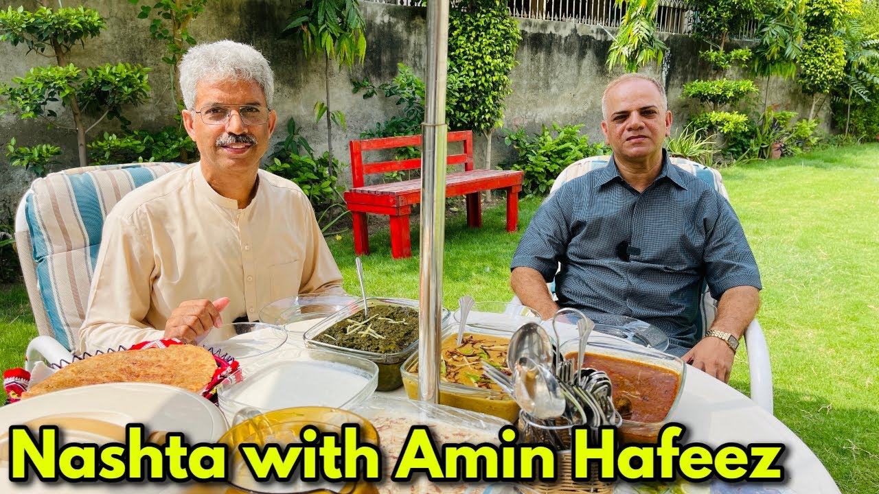 Nashta with Amin Hafeez