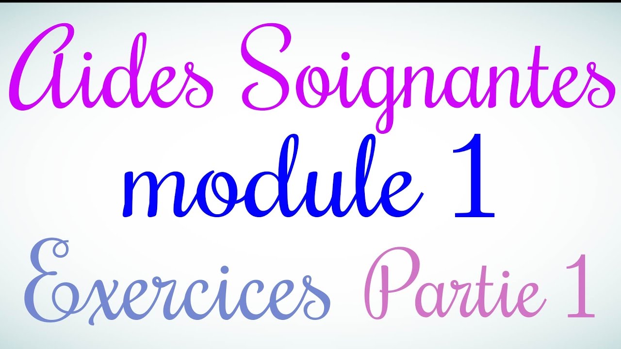 module 1 as partie 1 Examen blanc qcm questions réponses formation aide soignant