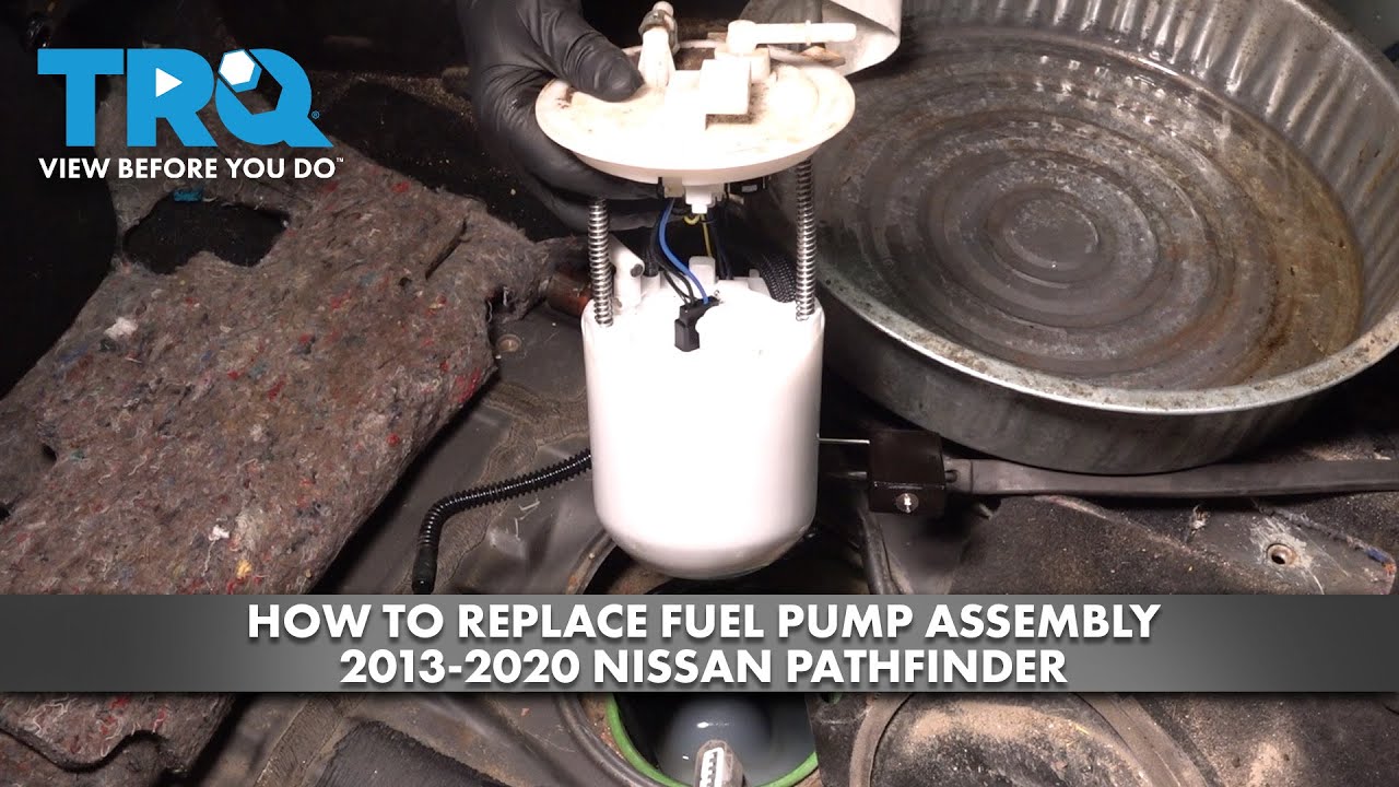 Как заменить топливный насос в сборе на Nissan Pathfinder 2013-2020 годов
