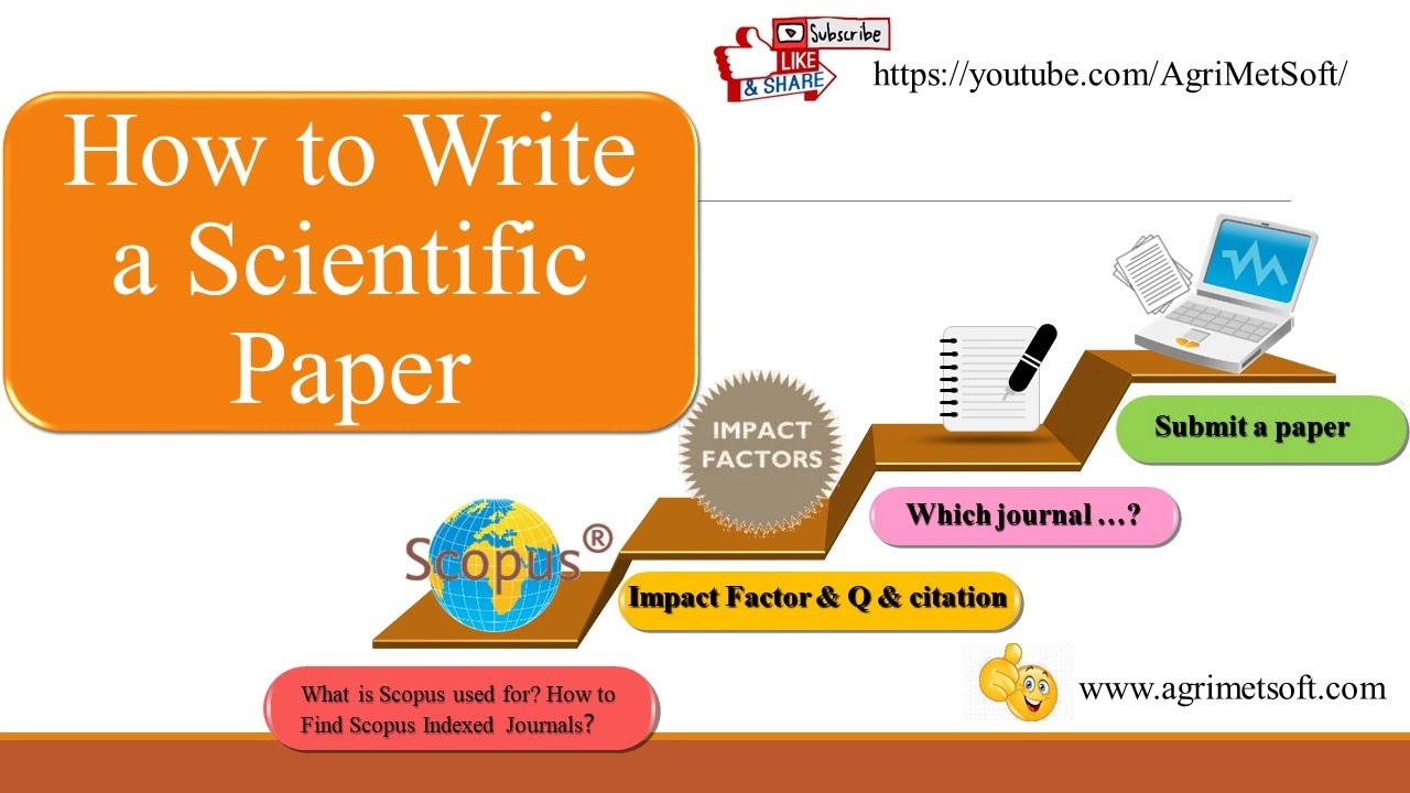 How to Write a Scientific Paper | Writing Research Papers