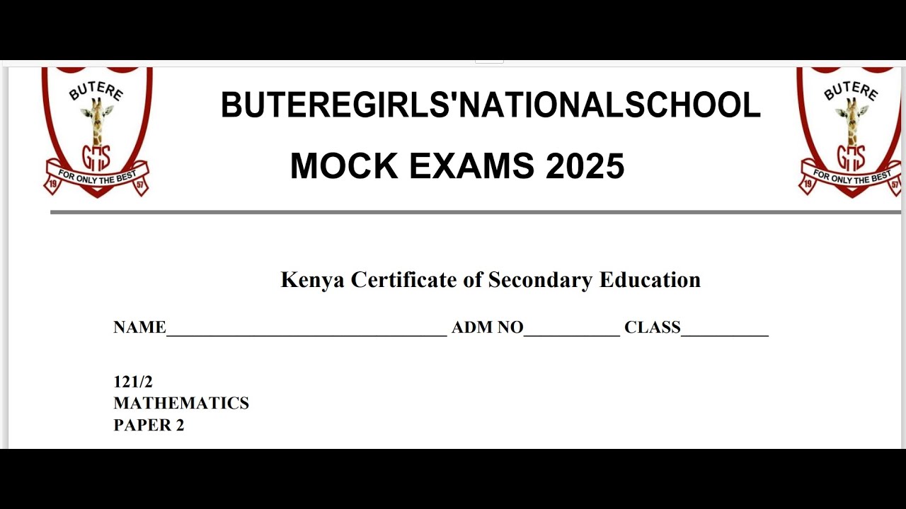 BUTERE GIRLS MOCK 2025, MATHEMATICS PAPER 2 SECTION 2
