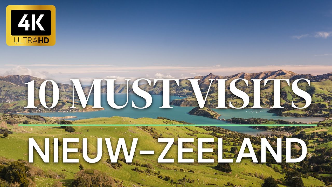 10 Must Visits in Nieuw-Zeeland | Reistips in 4K | Travelworld