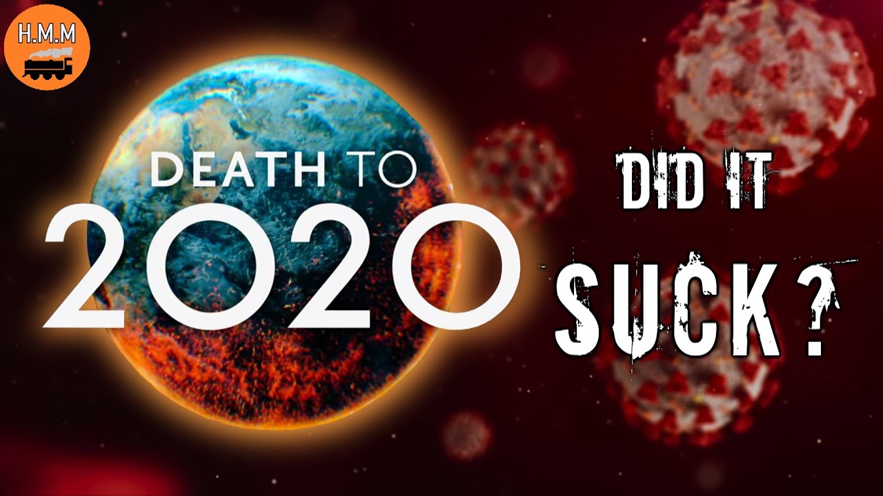 DID IT SUCK? | Death to 2020 Review