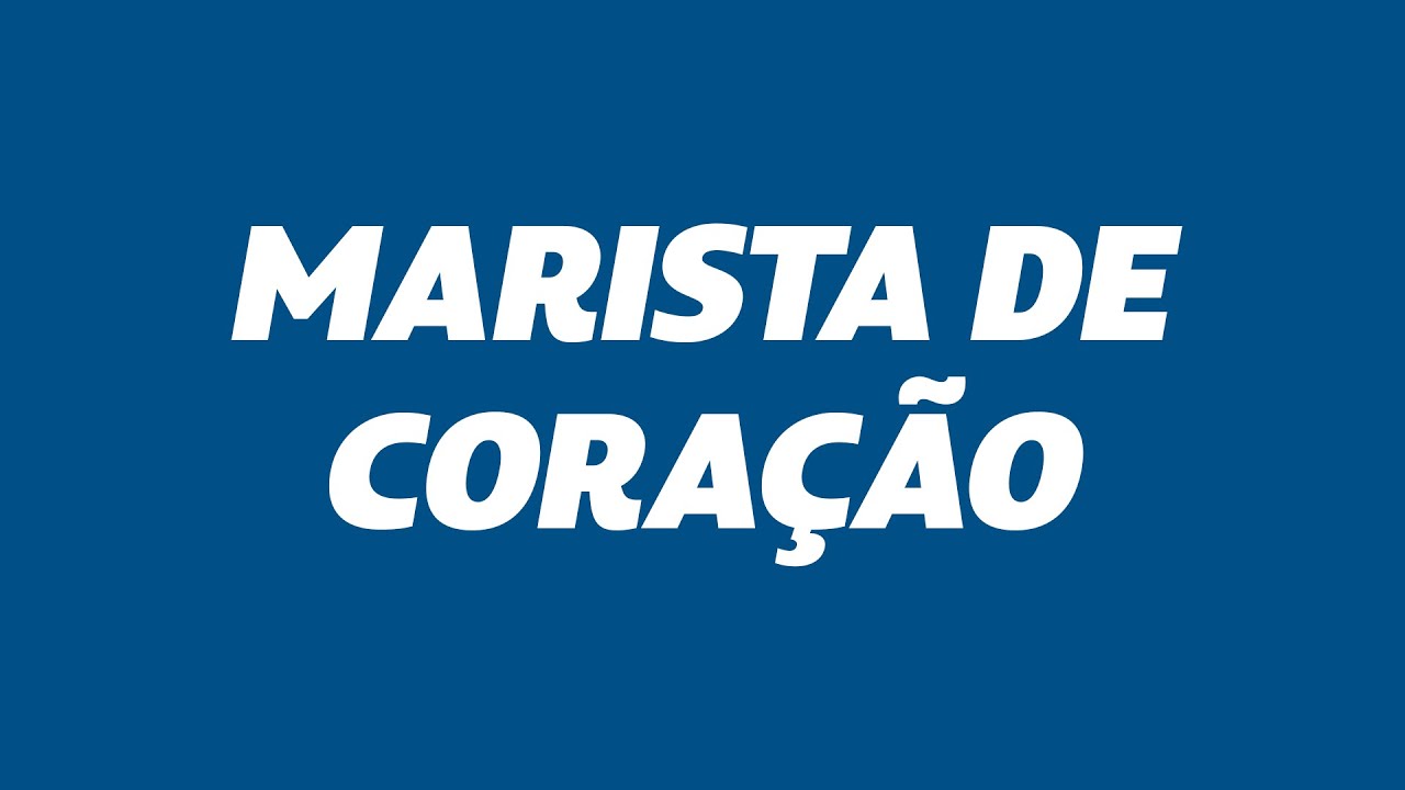 Clipe - Sou Marista de Coração