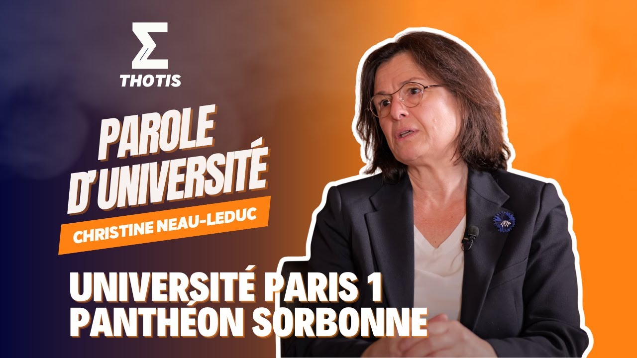 Christine Neau-Leduc, Université Paris 1 Panthéon Sorbonne - Parole d'Université