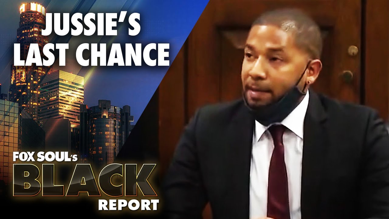 Jussie Smollett's Final Appeal, Chicago Prosecutor Drops R. Kelly Charges | FOX SOUL&rsquo;s Black Report