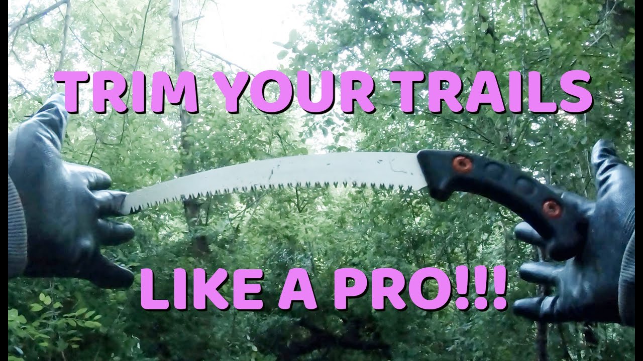 Trail Building 101: How to Trim Trails like a Pro