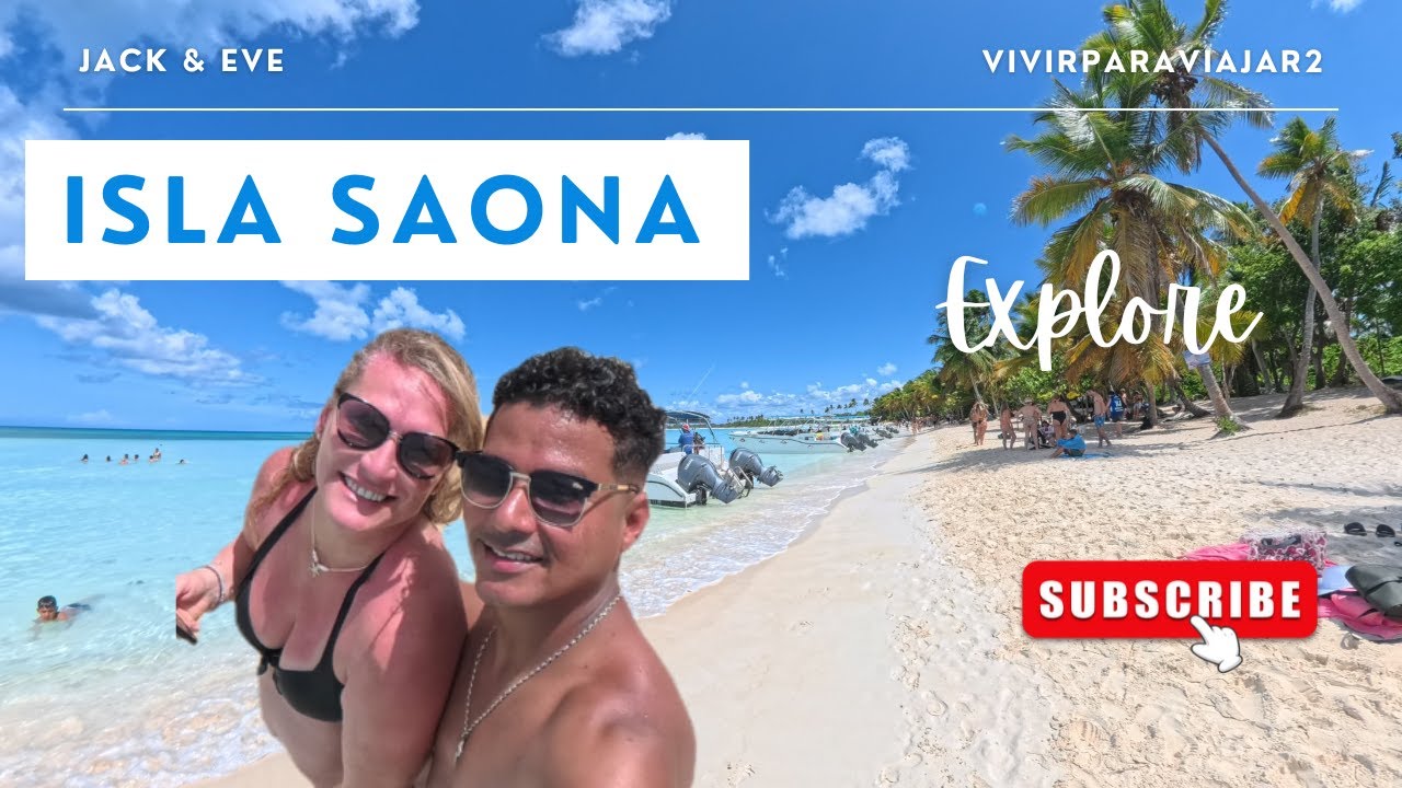 CONOCIENDO ISLA  SAONA  REPUBLICA DOMINICANA