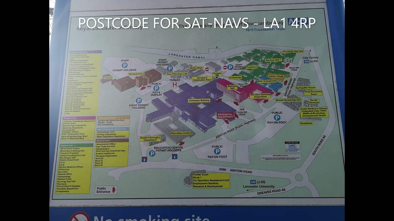 Lancaster Royal Infirmary LA1 4RP