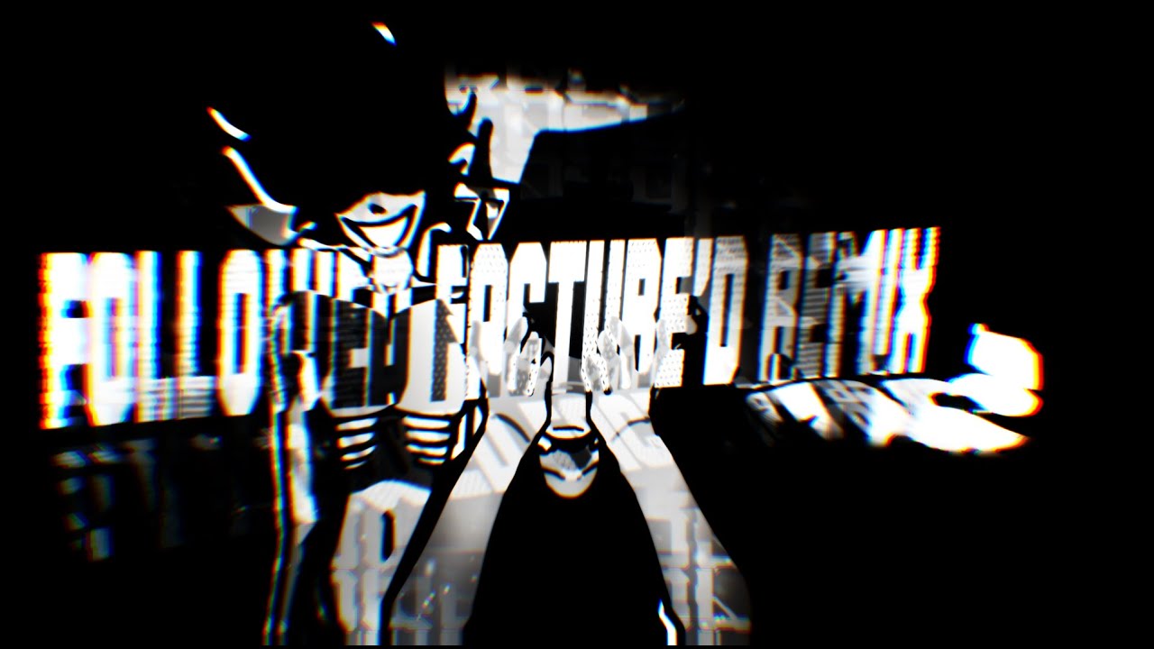 Followed - Facture'd Remix [County Funkin]
