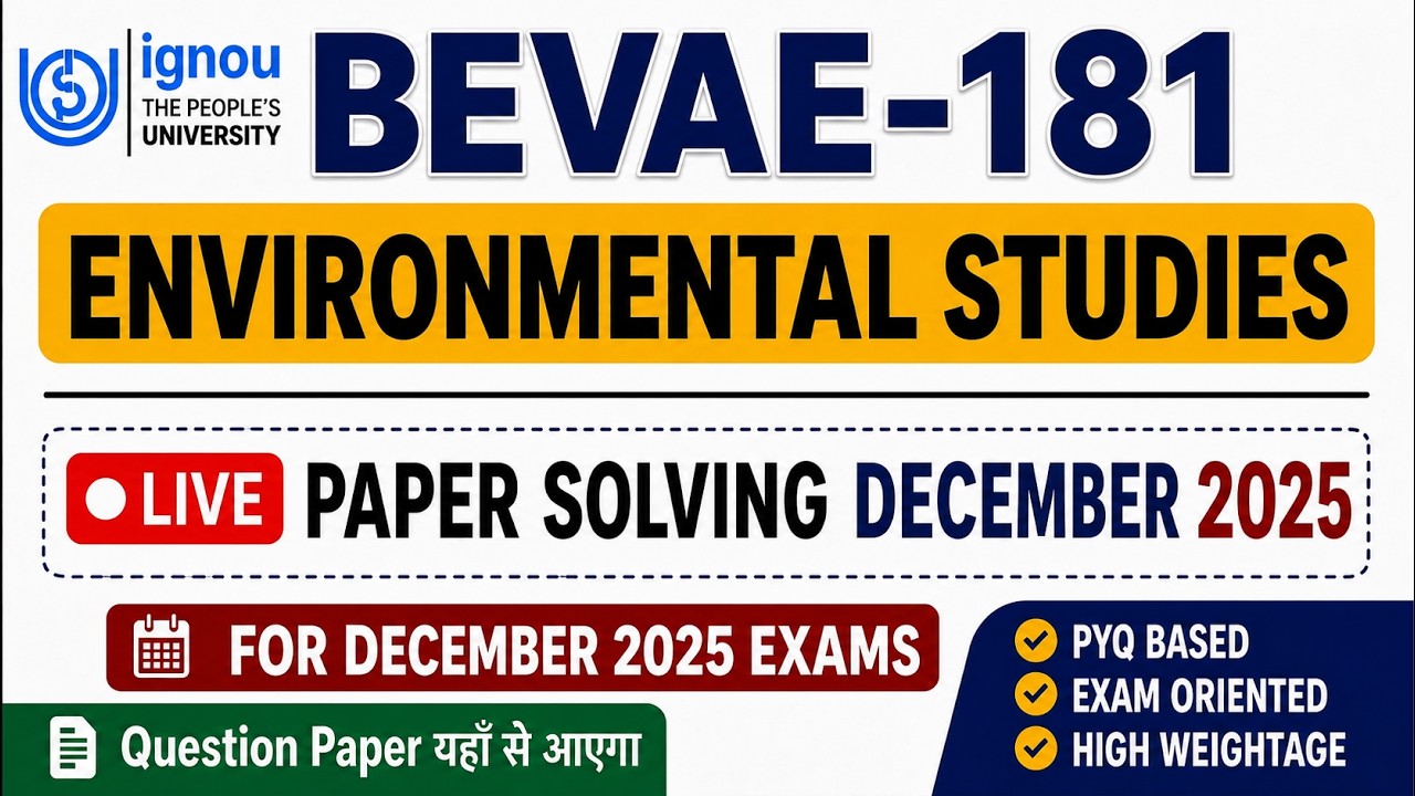 🔥BEVAE 181 | Environmental Studies | LIVE PAPER SOLVING DECEMBER 2025 | MOST IMPORTANT MCQ JUNE 2026