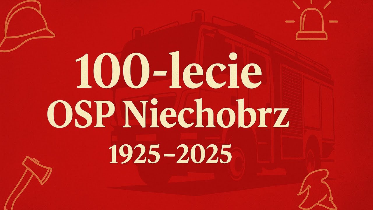 Jubileusz 100-lecia OSP Niechobrz
