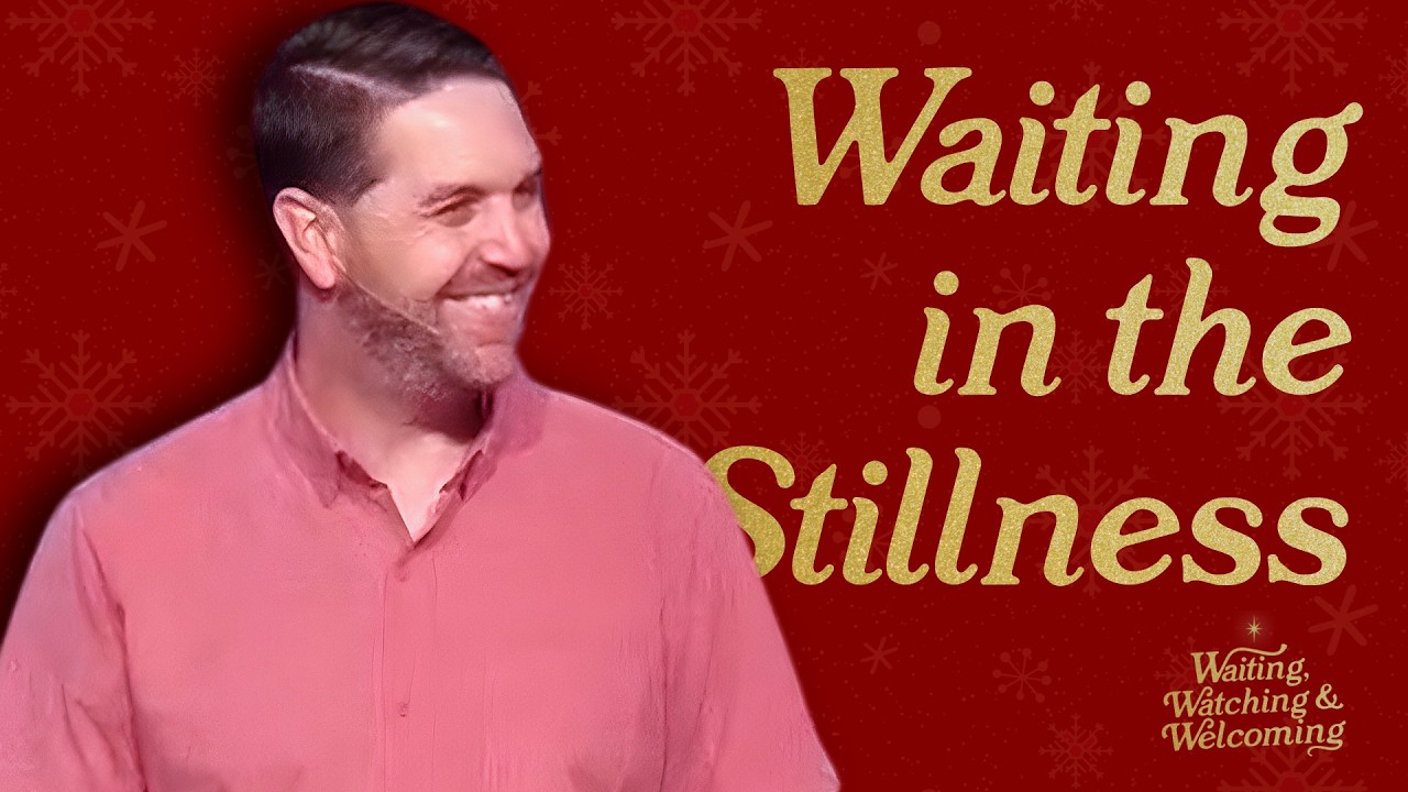 Waiting in the Stillness | The Neighborhood Church