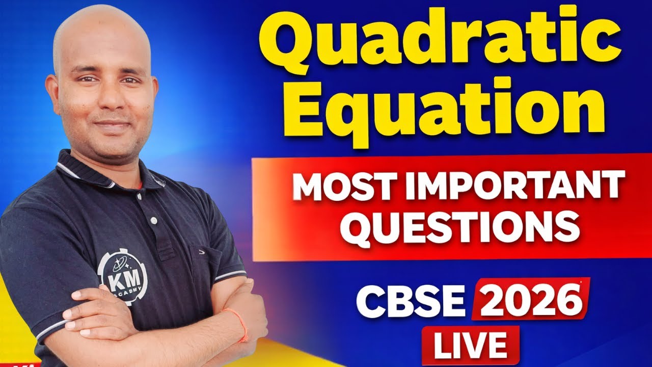 Quadratic Equations Class 10 LIVE 🔥 Important Questions for CBSE 2026 | Maths Board Preparation