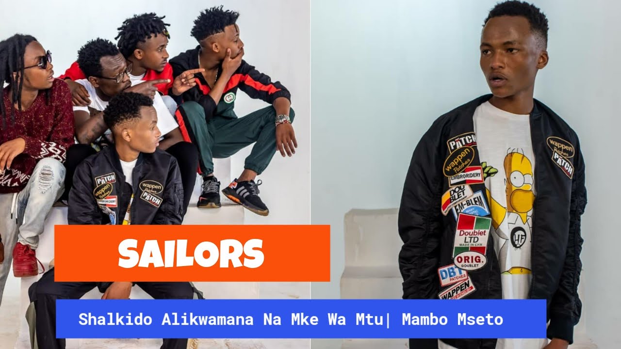 SAILORS: Shalkido Alikwama Ndani Ya Mke Wa Mtu, Asimulia Yaliyotokea | Beef Ya Miracle Baby Na Exray