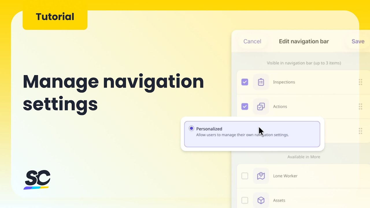 Manage navigation settings | Customize your SafetyCulture workspace | Tutorial