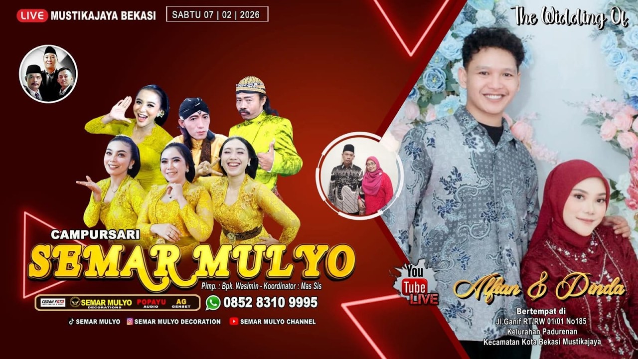 🔴 Live 07/02/2026 Cs. SEMAR MULYO 085283109995 | Pernikahan : Alfian & Dinda | YOKO Sound - Bekasi 2
