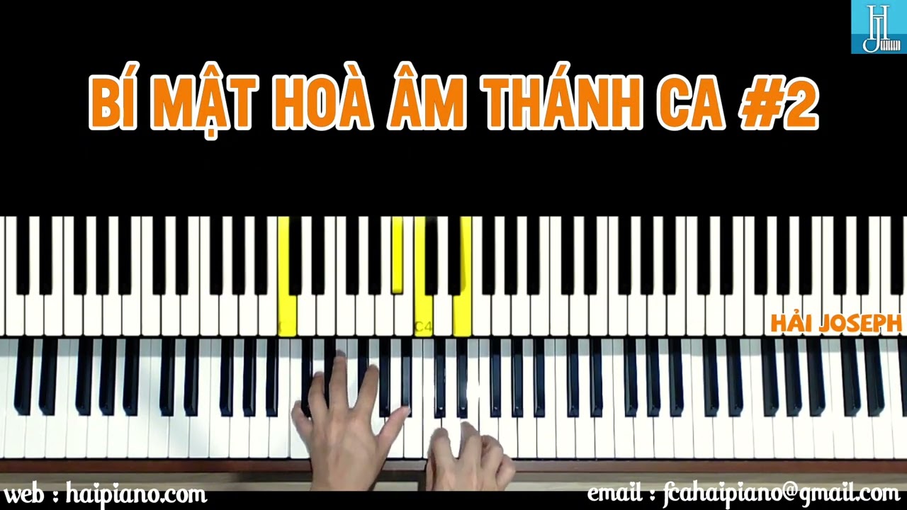 BÍ MẬT HOÀ ÂM THÁNH CA #2