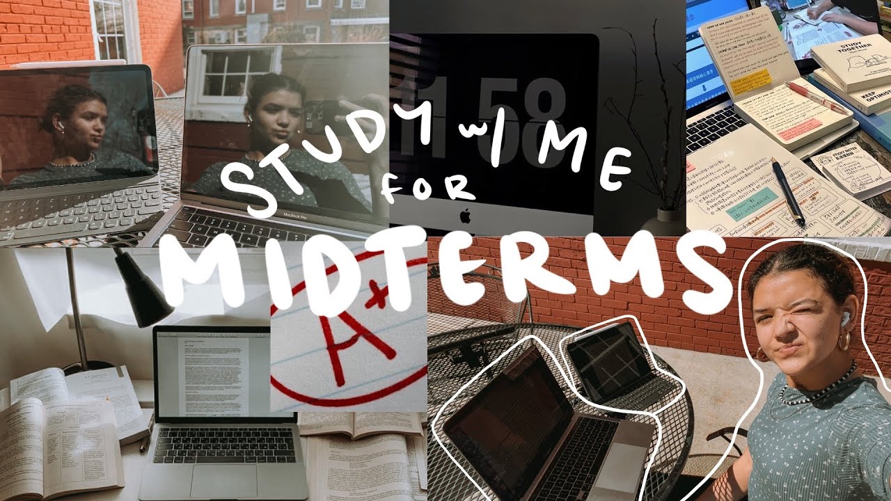 study with me for my MIDTERMS!
