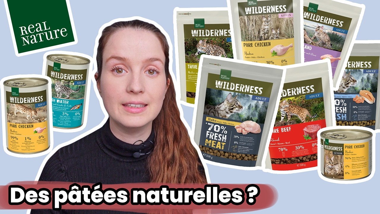 Real Nature Wilderness : des croquettes et pâtées pour chats sauvages ? Décryptage marketing